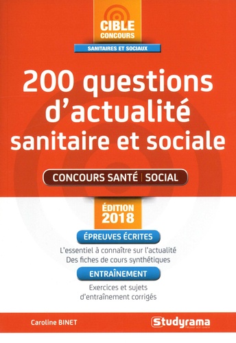 Caroline Binet - 200 questions d'actualité sanitaire et sociale.