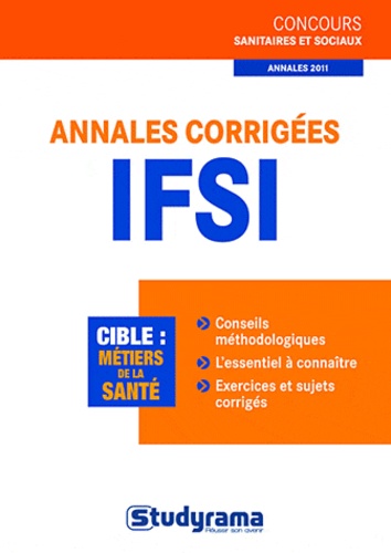 Caroline Binet et Muriel Moutarlier - Annales corrigées concours IFSI.