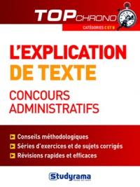 Caroline Binet - L'explication de texte, concours administratifs - Catégories  C et B.