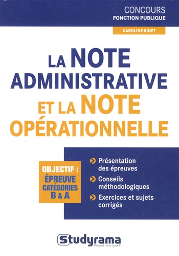 Caroline Binet - La note administrative et la note opérationnelle.
