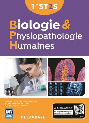 Caroline Bonnefoy et Alix Delaguillaumie - Biologie & physiopathologie humaines 1re ST2S.