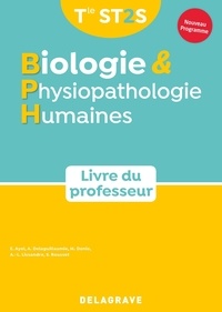 Caroline Bonnefoy - Biologie & physiopathologie humaines Tle ST2S - Livre du professeur.