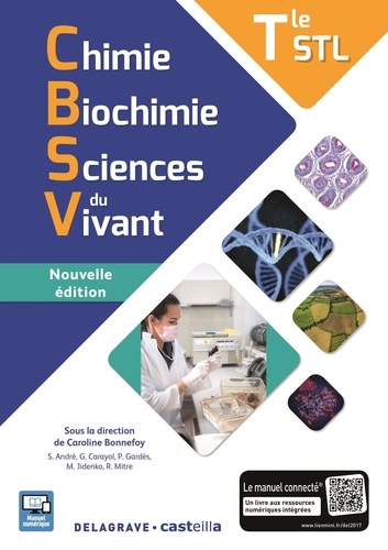 Caroline Bonnefoy - Chimie, biochimie, sciences du vivant Tle STL.