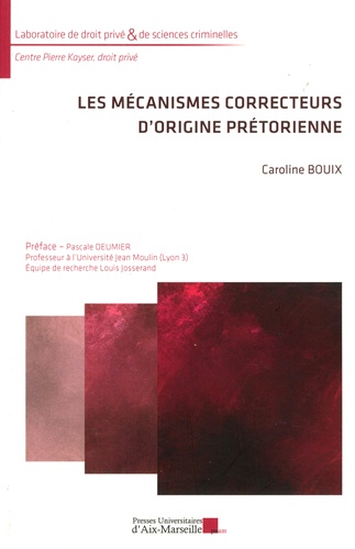 Les mécanismes correcteurs d'origine prétorienne