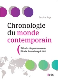 Caroline Boyer - Chronologie du monde contemporain.