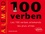 100 verben. Les 100 verbes allemands les plus utiles
