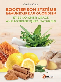 Booster son système immunitaire au quotidien