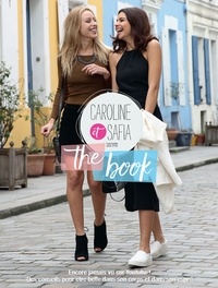  Caroline et  Safia - Caroline et Safia, the book - Encore jamais vu sur Youtube ! Des conseils pour être belle dans son corps et dans son esprit.