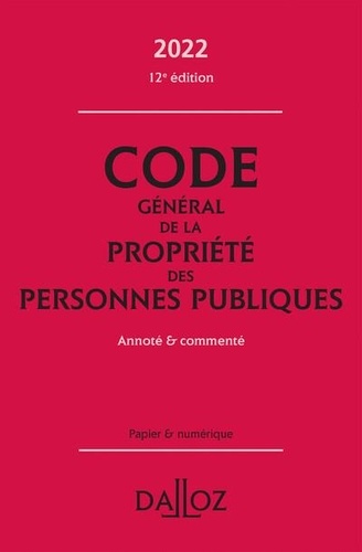 Code général de la propriété des personnes publiques  Edition 2022