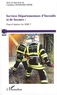 Caroline Chamard-Heim - Services Départementaux d'Incendie et de Secours - Faut-il étatiser les SDIS ?.