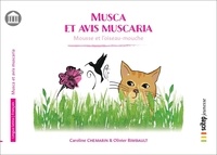 Caroline Chemarin et Olivier Rimbault - Musca et avis muscaria - Mousse et l’oiseau-mouche | Bilingue latin-français.