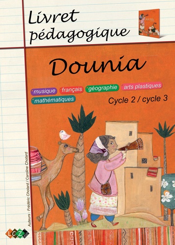 Dounia. Livret pédagogique, cycle 2-cycle 3