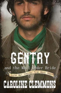 Gentry and the Mail Order Bride
