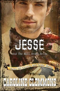 Jesse and the Mail Order Bride