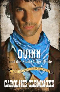 Quinn and the Mail Order Bride