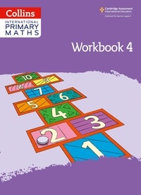 Caroline Clissold et Peter Clarke - International Primary Maths Workbook: Stage 4.