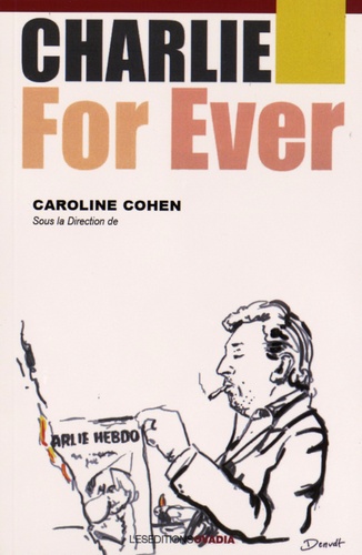 Caroline Cohen - Charlie for ever.