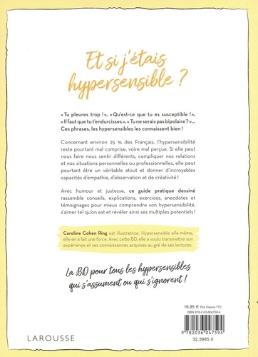 Et si j'étais hypersensible ?. Le guide dessiné sur l'hypersensibilité