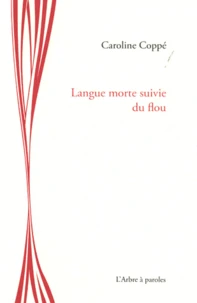Langue morte suivie du flou