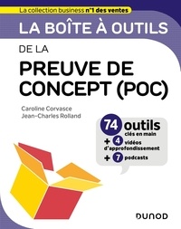 Caroline Corvasce et Jean-Charles Rolland - La preuve de concept (POC) - 74 outils clés en main.