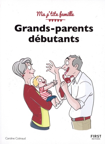 Grands-parents débutants