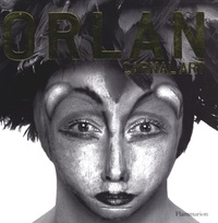 Caroline Cros - Orlan - Carnal art.