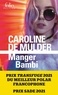 Caroline de Mulder - Manger Bambi.