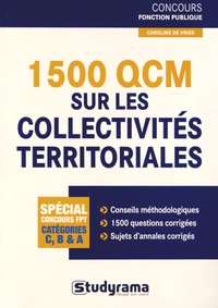 Caroline De Vries - 1 500 QCM sur les collectivités territoriales.