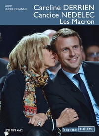 Caroline Derrien et Candice Nedelec - Les Macron.