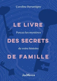 Le livre des secrets de famille
