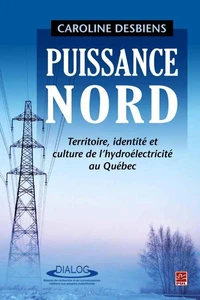 Puissance nord : territoire, identite et culture