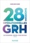 28 missions opérationnelles de GRH. Cas d'entreprise, corrigés, fiches pratiques 2e édition