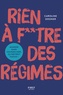 Caroline Dooner - Rien à foutre des régimes.