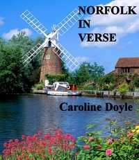  Caroline Doyle - Norfolk In Verse.