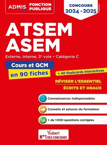 ATSEM/ASEM externe, interne, 3e voie catégorie C. Cours et QCM en 90 fiches  Edition 2024-2025