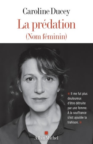 La prédation (nom féminin)