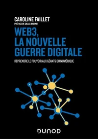 Web3, la nouvelle guerre digitale