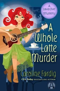 A Whole Latte Murder