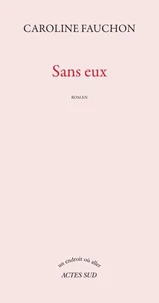 Sans eux