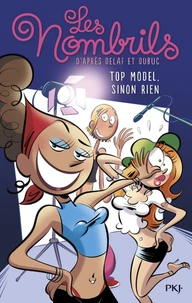 Top model, sinon rien