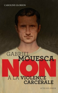 Caroline Glorion - Gabriel Mouesca : "Non à la violence carcérale".