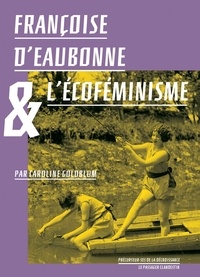 Histoiresdenlire.be Françoise d'Eaubonne et l'écoféminisme Image