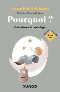 Pourquoi? Pour les enfants de 8 à 11 ans
