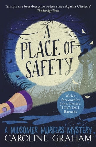 A Place of Safety. A Midsomer Murders Mystery 6