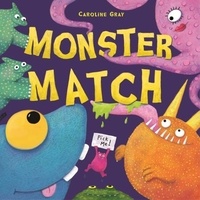 Caroline Gray - Monster Match.