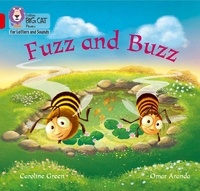 Caroline Green et Omar Aranda - Fuzz and Buzz - Band 02A/Red A.