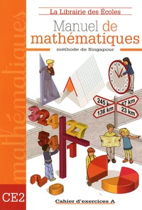 Caroline Guény et Benjamin Verdier - Manuel de mathématiques CE2 - Cahier d'exercices A.