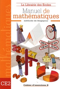 Caroline Guény - Manuel de mathématiques CE2 - Cahier d'exercices B.