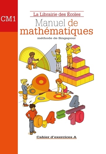 Caroline Guény - Manuel de mathématiques CM1 - Cahier d'exercices A.