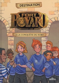 Téléchargement de livres sur ipad Destination Fort Boyard  - A la conquête du fort 9782821216587